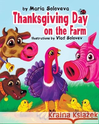 Thanksgiving Day on the Farm Solovev, Vlad, Soloveva, Maria 9798268299526 Independently Published - książka