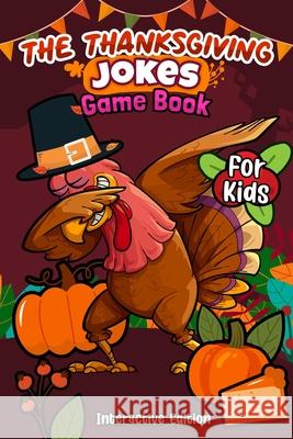 Thanksgiving Jokes Game Foxx, Funny 9781989968550 Hayden Fox - książka
