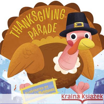 Thanksgiving Parade Grosset & Dunlap                         Price Stern Sloan                        Kelly Asbury 9780843143973 Price Stern Sloan - książka