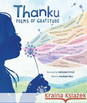 Thanku: Poems of Gratitude Miranda Paul Marlena Myles 9781541523630 Millbrook Press (Tm) - książka