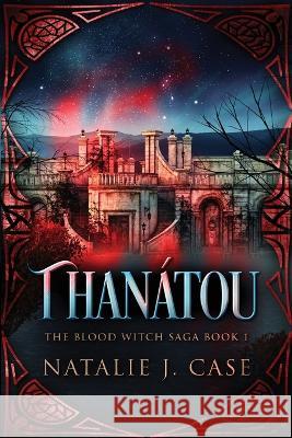 Thanátou Natalie J Case 9784824144980 Next Chapter - książka