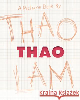 Thao: A Picture Book Lam, Thao 9781771474320 Owlkids - książka