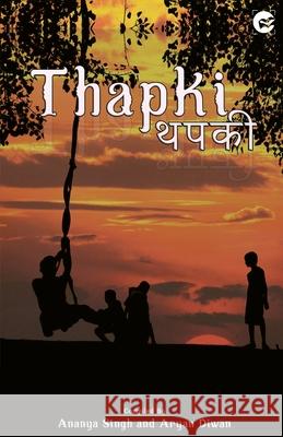 Thapki Ananya Singh Aryan Diwan 9789389923292 Booksquirrel Publication - książka