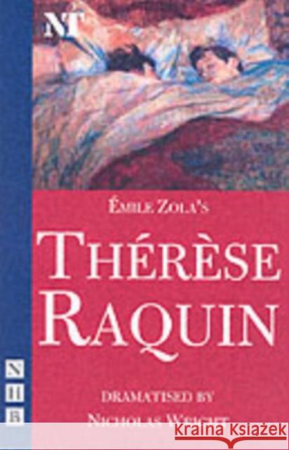 Thara]se Raquin Zola, Emile 9781854599582 Nick Hern Books - książka