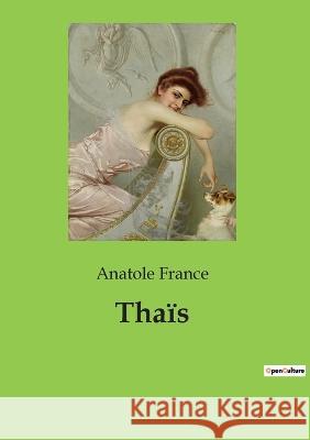 Thaïs France, Anatole 9782382746332 Culturea - książka