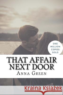 That Affair Next Door Anna Katharine Green 9781717020109 Createspace Independent Publishing Platform - książka