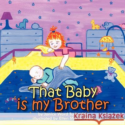 That Baby is my Brother Turkovich, Janice Ward 9781420875218 Authorhouse - książka