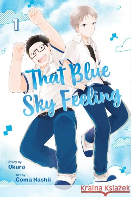 That Blue Sky Feeling, Vol. 1 Okura                                    Coma Hashii 9781974701605 Viz Media, Subs. of Shogakukan Inc - książka