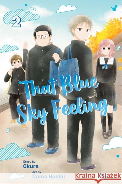 That Blue Sky Feeling, Vol. 2 Okura                                    Coma Hashii 9781974704101 Viz Media, Subs. of Shogakukan Inc - książka