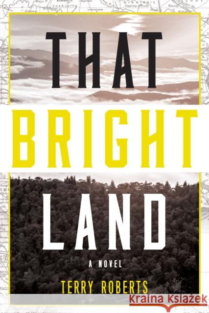 That Bright Land Terry Roberts 9781630269760 Turner - książka
