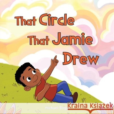 That Circle That Jamie Drew Boggs, Michael 9781968732325 Heritage Book Publishing - książka