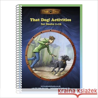 That Dog! Series Workbook Tami Reis-Frankfort, Drew Wilson 9781783693054 Dorling Kindersley Ltd - książka