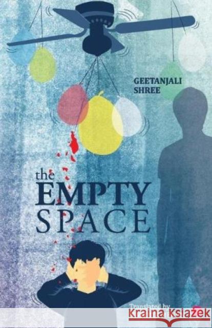 That Empty Space Shree, Geetanjali 9789350290521 HarperCollins India - książka