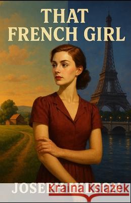 That French Girl Joseph Hilton 9781970848052 Cutting Edge Books - książka