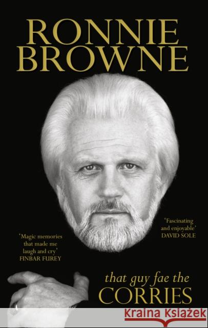 That Guy Fae the Corries Ronnie Browne 9781910985069 Sandstone Press Ltd - książka