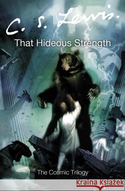 That Hideous Strength C S Lewis 9780007157174 HarperCollins Publishers - książka