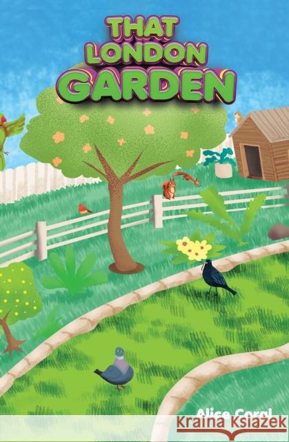 That London Garden Alice Coral 9781035857371 Austin Macauley Publishers - książka