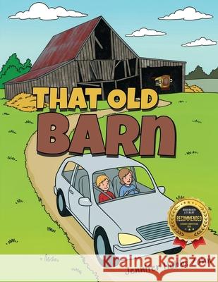 That Old Barn Jennifer Hobbs Zahn 9781970703009 Jennifer Hobbs Zahn Books - książka