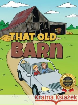 That Old Barn Jennifer Hobbs Zahn 9781970703139 Jennifer Hobbs Zahn Books - książka
