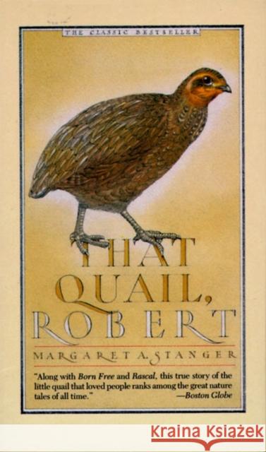 That Quail, Robert Margaret Stanger 9780060812461 HarperCollins Publishers - książka