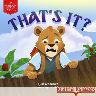 That's It? Brave Books                              David And Elzeiny, Ali Vega Brave Books 9781967002375 Brave Books - książka