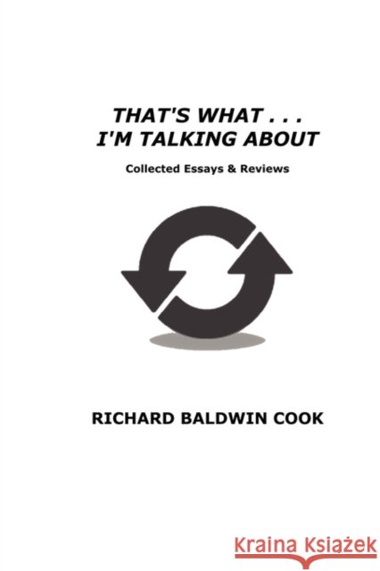 That's What I'm Talking about Cook, Richard B. 9780979125706 Nativa LLC - książka