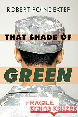 That Shade of Green Robert Poindexter 9781426928680 Trafford Publishing - książka
