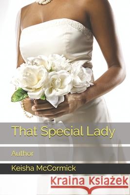 That Special Lady Keisha McCormick 9798510899139 Independently Published - książka