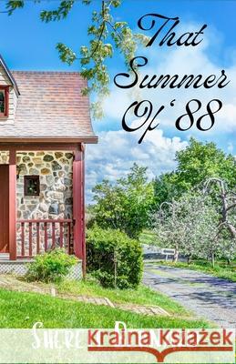 That Summer Of '88 Sherell Bernard   9798353227588 Independently Published - książka