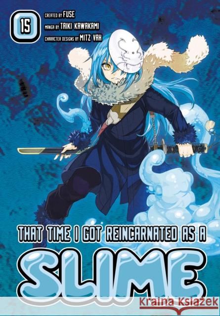That Time I Got Reincarnated as a Slime 15 Fuse                                     Taiki Kawakami 9781646510757 Kodansha Comics - książka
