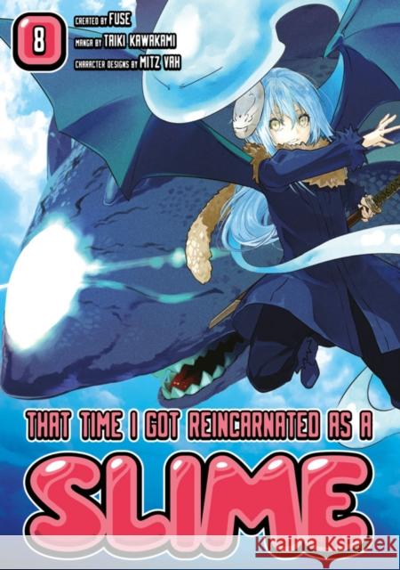 That Time I Got Reincarnated as a Slime 8 Fuse 9781632367297 Kodansha Comics - książka