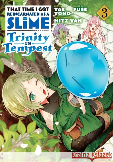 That Time I Got Reincarnated as a Slime: Trinity in Tempest (Manga) 3 Fuse                                     Tae Tono Mitz Vah 9781646511952 Kodansha America, Inc - książka