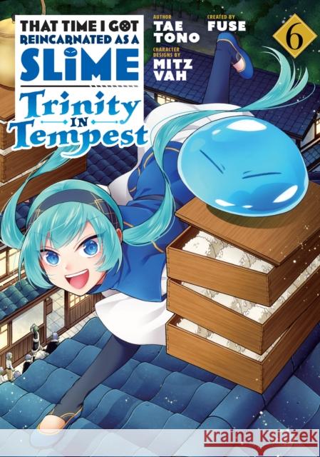 That Time I Got Reincarnated as a Slime: Trinity in Tempest (Manga) 6 Fuse                                     Tae Tono Mitz Vah 9781646512225 Kodansha America, Inc - książka