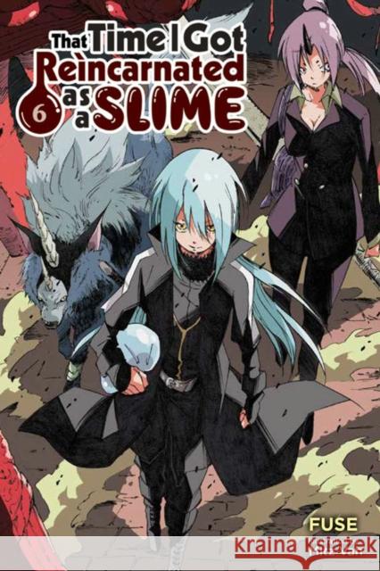 That Time I Got Reincarnated as a Slime, Vol. 6 (light novel) Fuse 9781975301187 Little, Brown & Company - książka