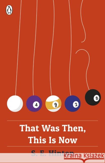 That Was Then, This Is Now Hinton, S. E. 9780141378367 Penguin Random House Children's UK - książka