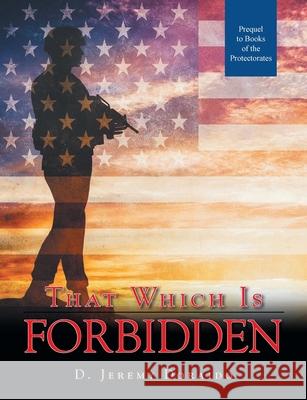 That Which Is Forbidden D Jeremy Doraido 9781098092757 Christian Faith - książka