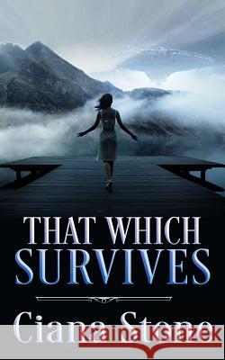 That Which Survives Ciana Stone 9781983710810 Createspace Independent Publishing Platform - książka