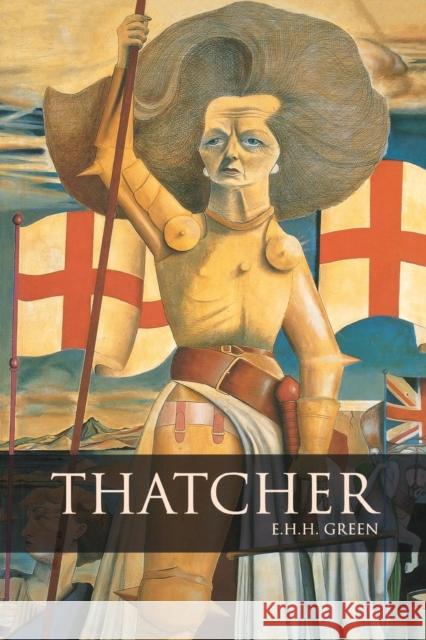 Thatcher E. H. H. Green 9780340759776 Oxford University Press - książka