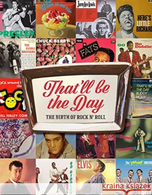 That'll Be the Day: The Birth of Rock N' Roll Carolyn McHugh 9781915343222 Danann Media Publishing Limited - książka