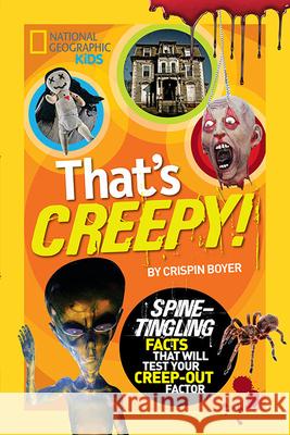 That's Creepy Boyer, Crispin 9781426313660  - książka