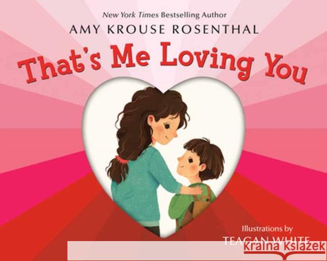 That's Me Loving You Amy Krouse Rosenthal 9780593704493 Random House USA Inc - książka