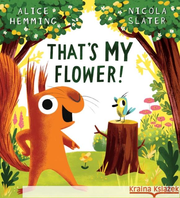 That's MY Flower Alice Hemming 9780702322457 Scholastic - książka