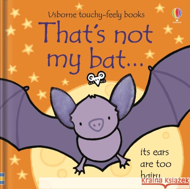 That's not my bat…: A Halloween Book for Kids Fiona Watt 9781474964418 Usborne Publishing Ltd - książka