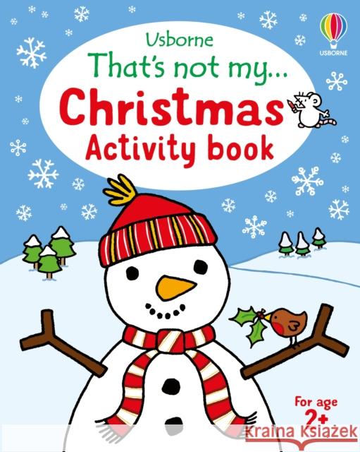 That's not my... Christmas Activity Book Rosie Dickins 9781805079781 Usborne Publishing Ltd - książka