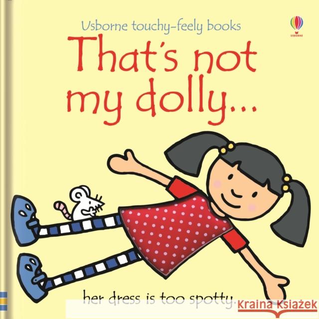 That's not my dolly… Fiona Watt 9781409544906 Usborne Publishing Ltd - książka