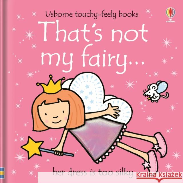 That's not my fairy…  9780746062609 Usborne Publishing Ltd - książka