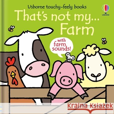 That's Not My Farm Fiona Watt Rachel Wells 9781835405611 Usborne Books - książka
