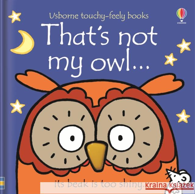 That's not my owl… Fiona Watt 9781409587583 Usborne Publishing Ltd - książka