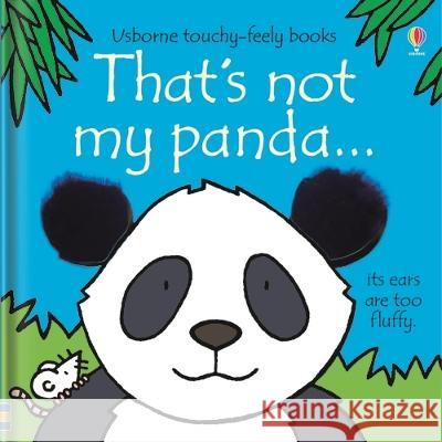 That\'s Not My Panda... Fiona Watt Rachel Wells 9781805318033 Usborne Books - książka