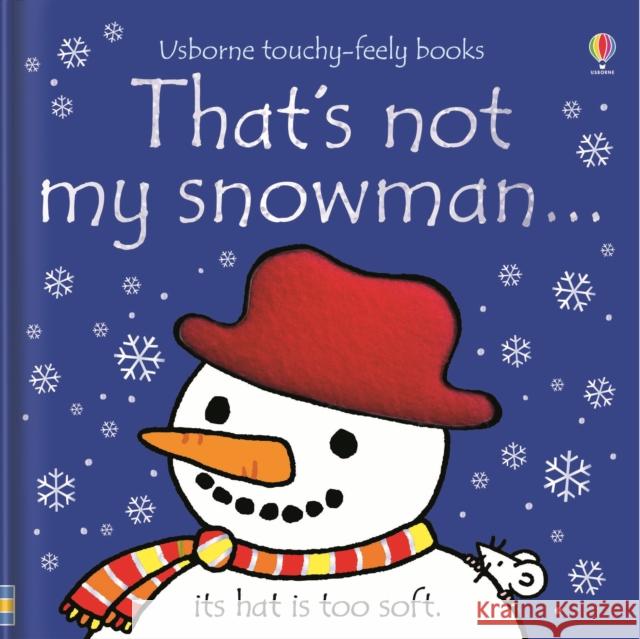 That's not my snowman…: A Christmas and Winter Book for Babies and Toddlers  9781474956734 Usborne Publishing - książka